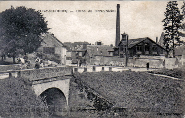 LIZY-sur-OURCQ - Usine du Ferro-Nickel
